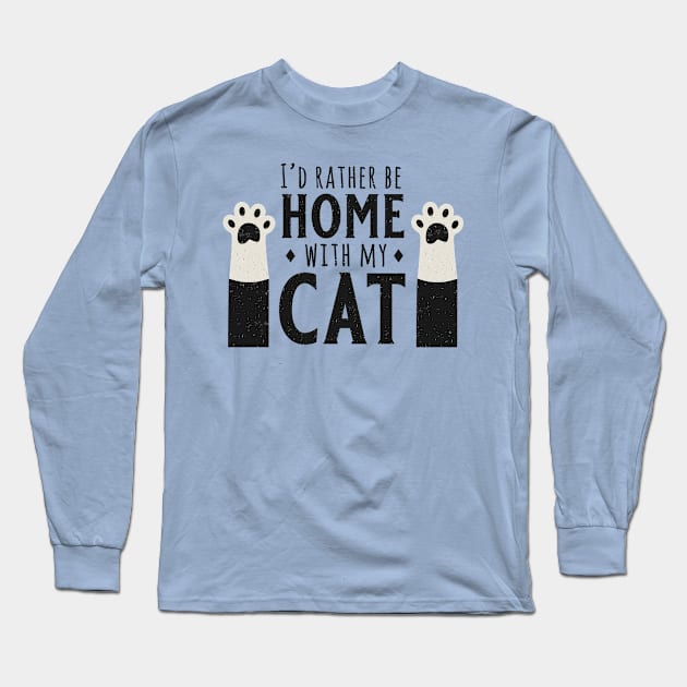 Rather Be Home With My Cat Long Sleeve T-Shirt by Ephemera Existentia